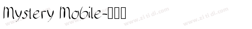 Mystery Mobile字体转换